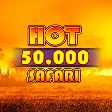 Hot Safari 50,000
